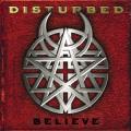 Disturbed - Believe