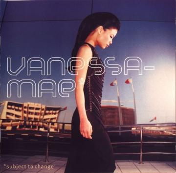 Vanessa Mae Subject To Change